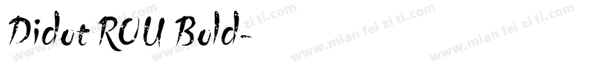 Didot ROU Bold字体转换